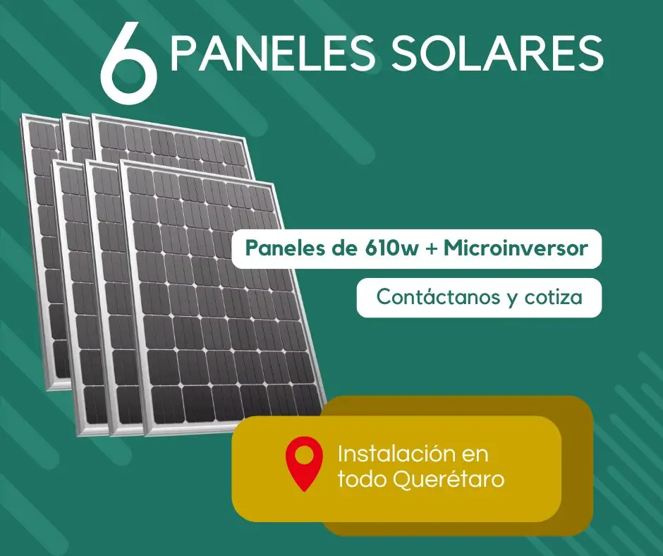 6 Paneles Solares Querétaro
